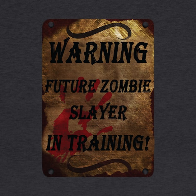 Zombie Slayer In Training by DaintyMoonDesigns